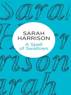 cover image of A Spell of Swallows